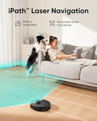 Woman on couch with dog, robot vacuum with laser navigation scanning room.